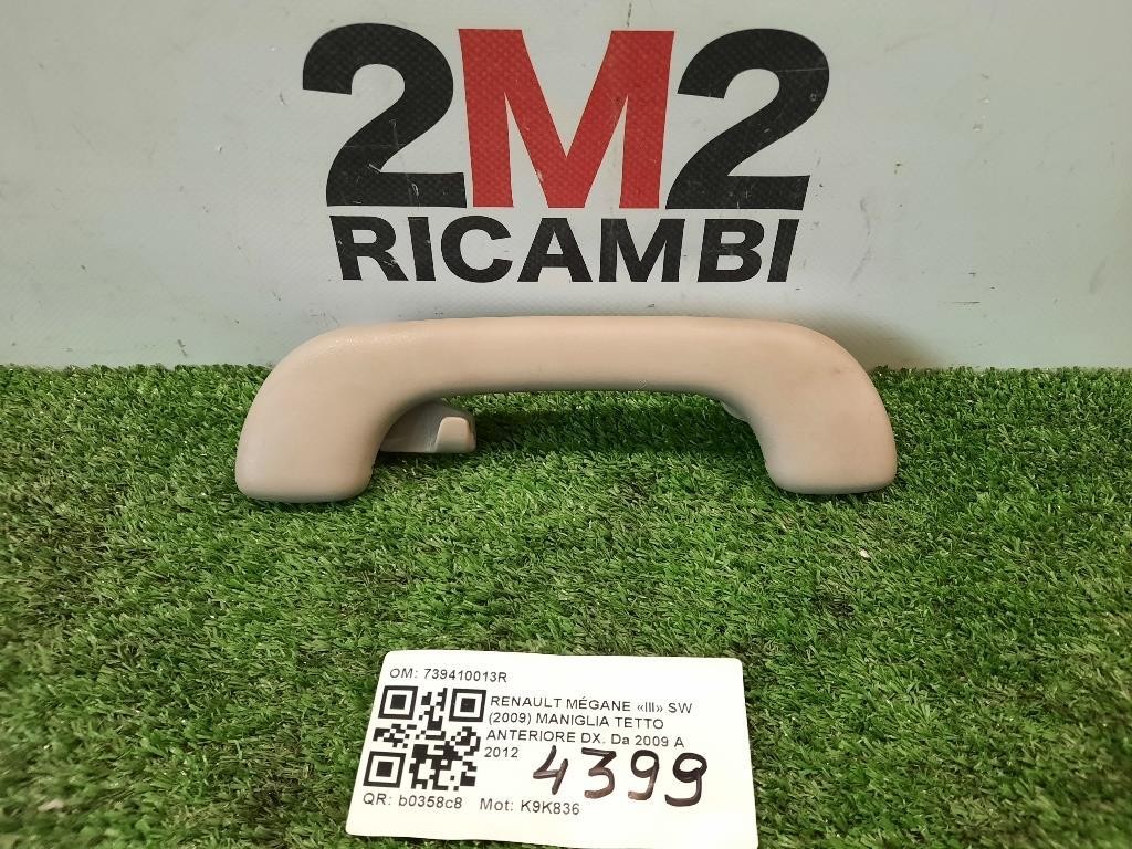 Maniglia Tetto Anteriore DX 739410013R Renault Mégane III SW 2009