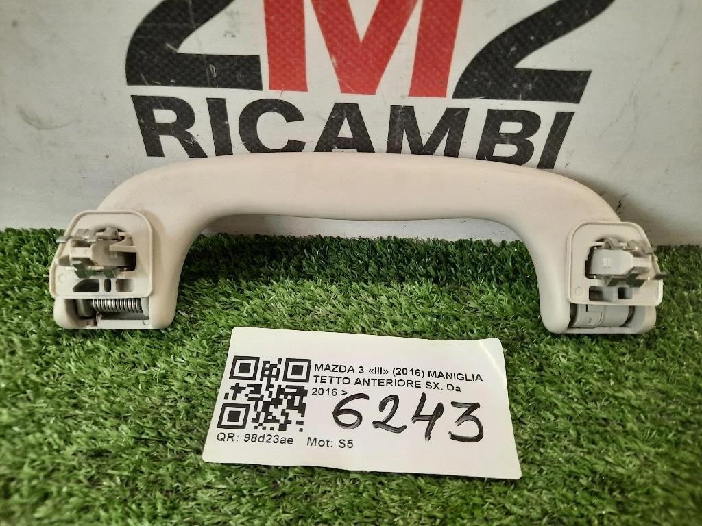 Maniglia Tetto Anteriore SX ANT SX Mazda 3 III 2016