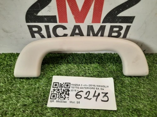 Maniglia Tetto Anteriore SX ANT SX Mazda 3 III 2016