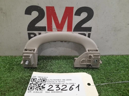 Maniglia Tetto Posteriore DX 156061913 Alfa Romeo 159 2006