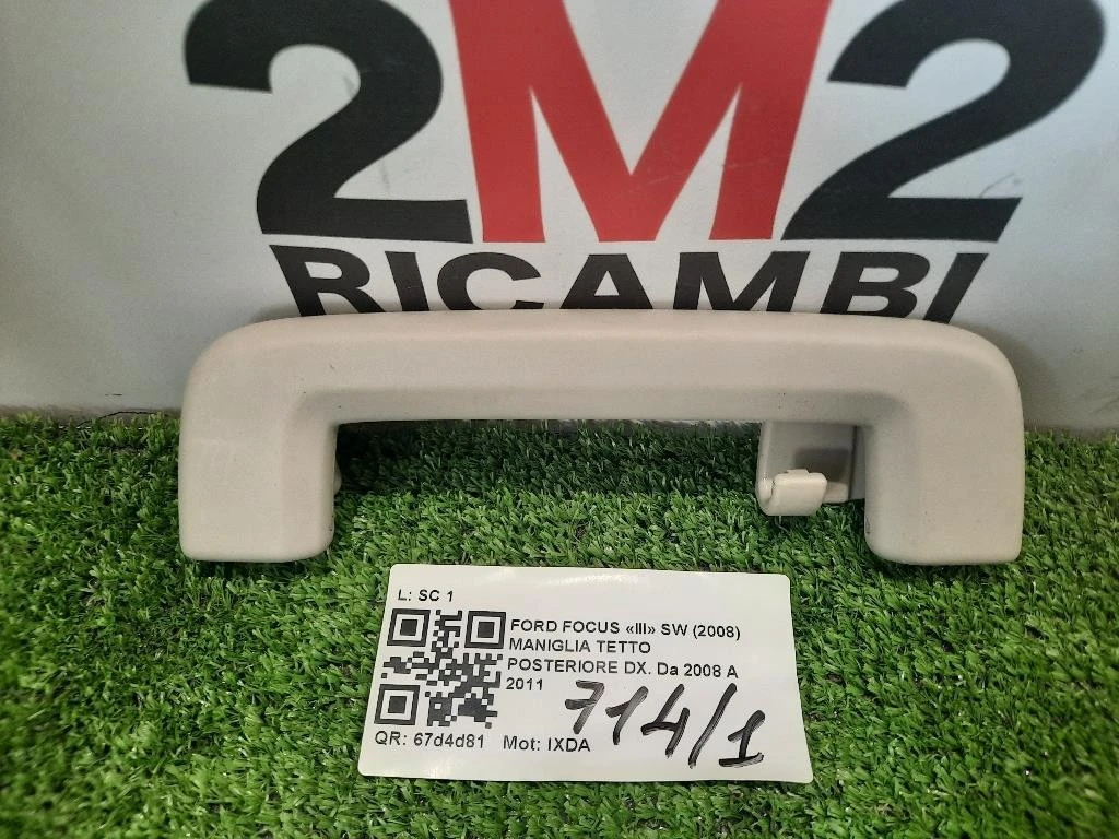 Maniglia Tetto Posteriore DX POST DX Ford Focus III SW 2008