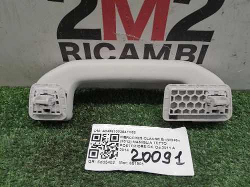 Maniglia Tetto Posteriore DX A24681002547H52 Mercedes Classe B W246 2012