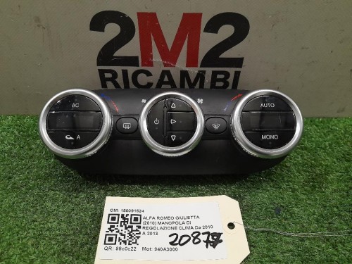 Manopola DI Regolazione Clima COMANDI CLIMA INTERRUTTORE CA 156091524 Alfa Romeo Giulietta 2010