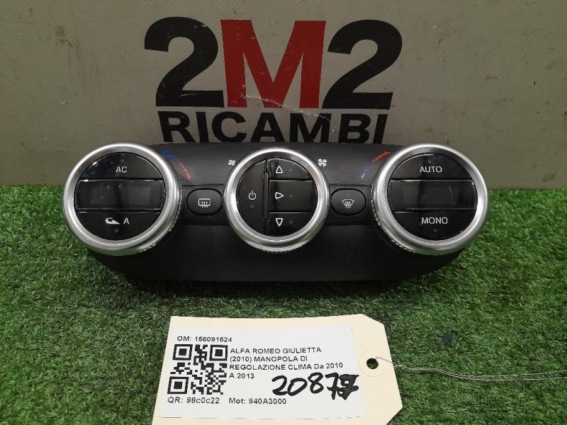 Manopola DI Regolazione Clima COMANDI CLIMA INTERRUTTORE CA 156091524 Alfa Romeo Giulietta 2010