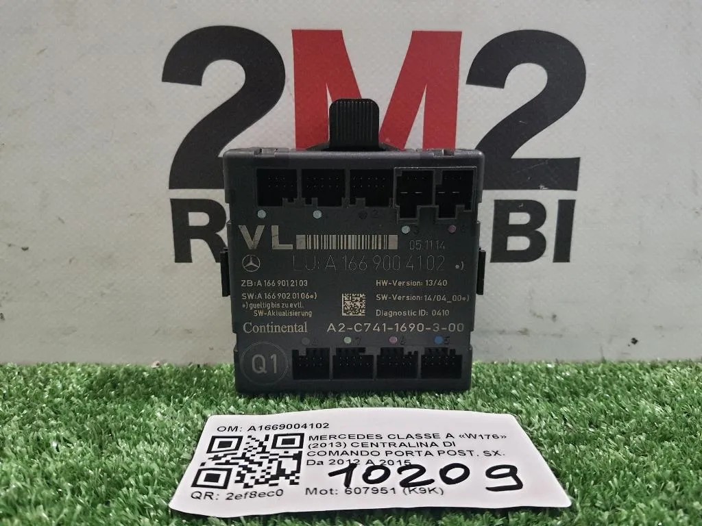 Centralina DI Comando Porta POST SX A1669004102 Mercedes Classe A W176 2013