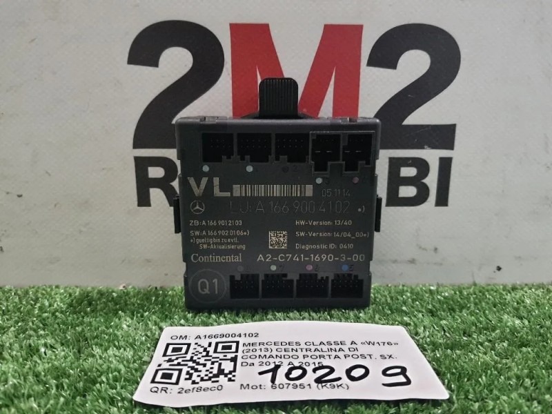 Centralina DI Comando Porta POST SX A1669004102 Mercedes Classe A W176 2013