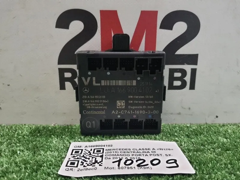 Centralina DI Comando Porta POST SX A1669004102 Mercedes Classe A W176 2013