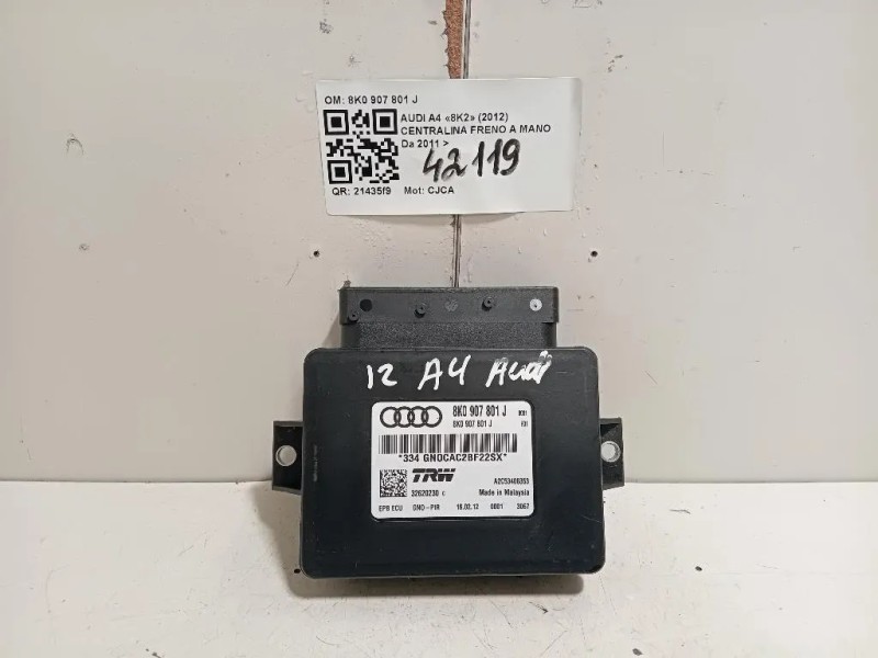 Centralina Freno A MANO 8K0 907 801 J Audi A4 8K2 2012