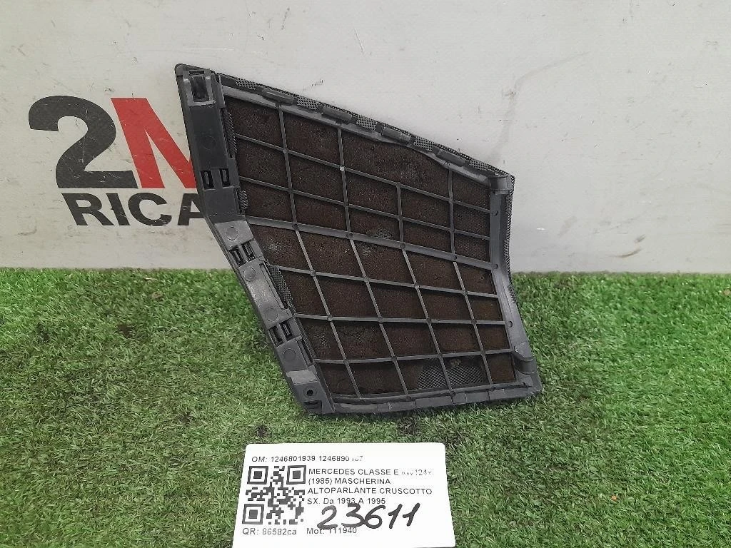 Mascherina Altoparlante Cruscotto SX 1246801939 1246890167 SX Mercedes Classe E W124 1985