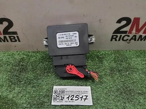 Centralina Freno A MANO A166900270 Mercedes Classe B W246 2012