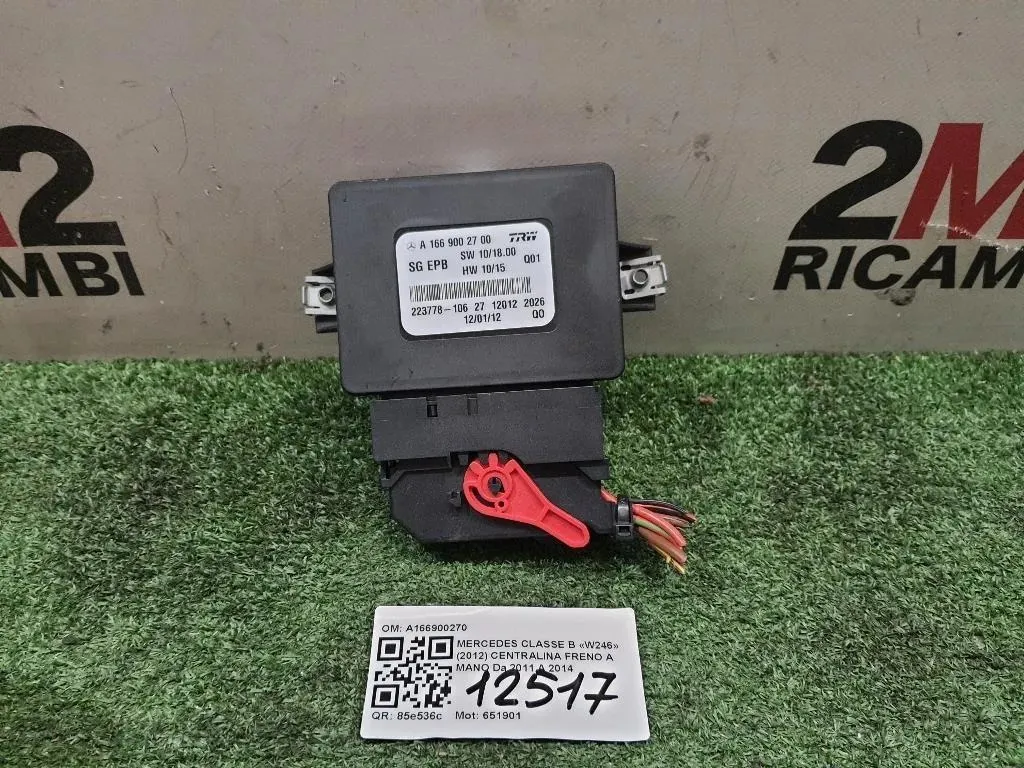 Centralina Freno A MANO A166900270 Mercedes Classe B W246 2012