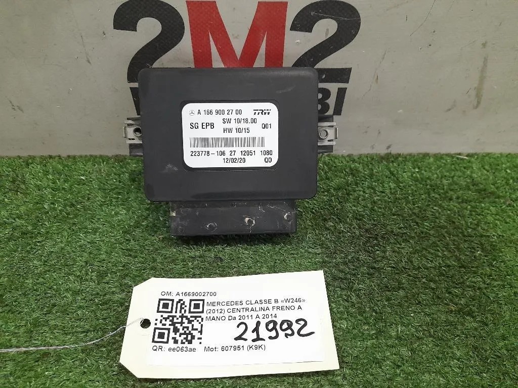 Centralina Freno A MANO A1669002700 Mercedes Classe B W246 2012