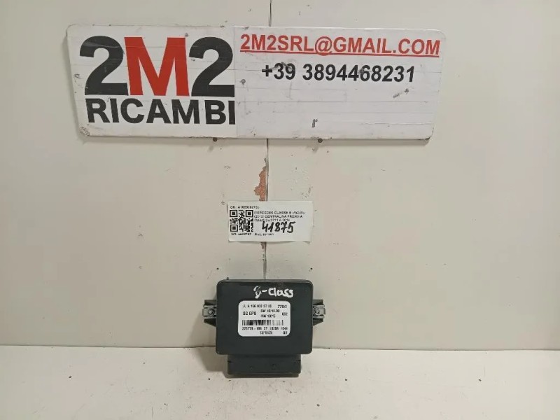 Centralina Freno A MANO A1669002700 Mercedes Classe B W246 2012