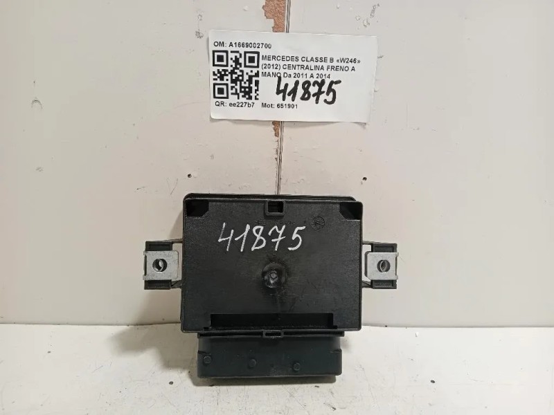 Centralina Freno A MANO A1669002700 Mercedes Classe B W246 2012