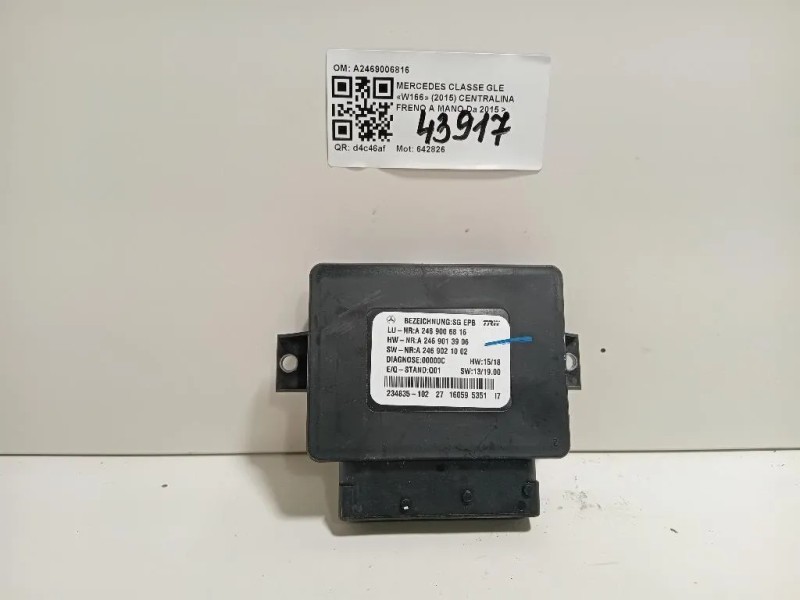 Centralina Freno A MANO A2469006816 Mercedes Classe GLE W166 2015
