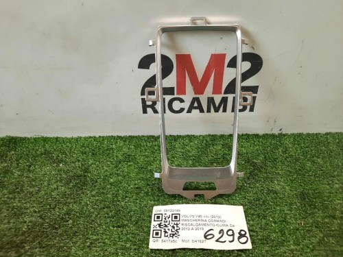 Mascherina Comandi Riscaldamento-clima 09123189 Volvo V40 II 2012