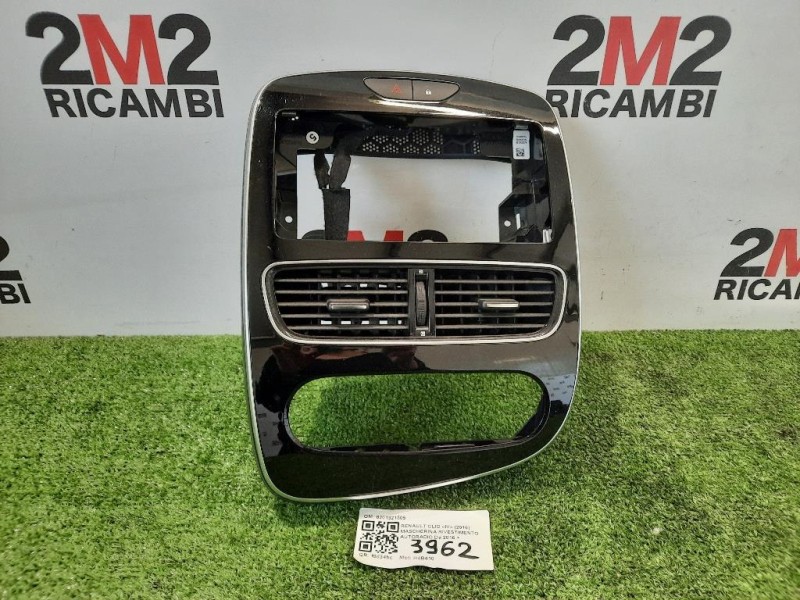 Mascherina Rivestimento Autoradio 8201321505 Renault CLIO IV 2016