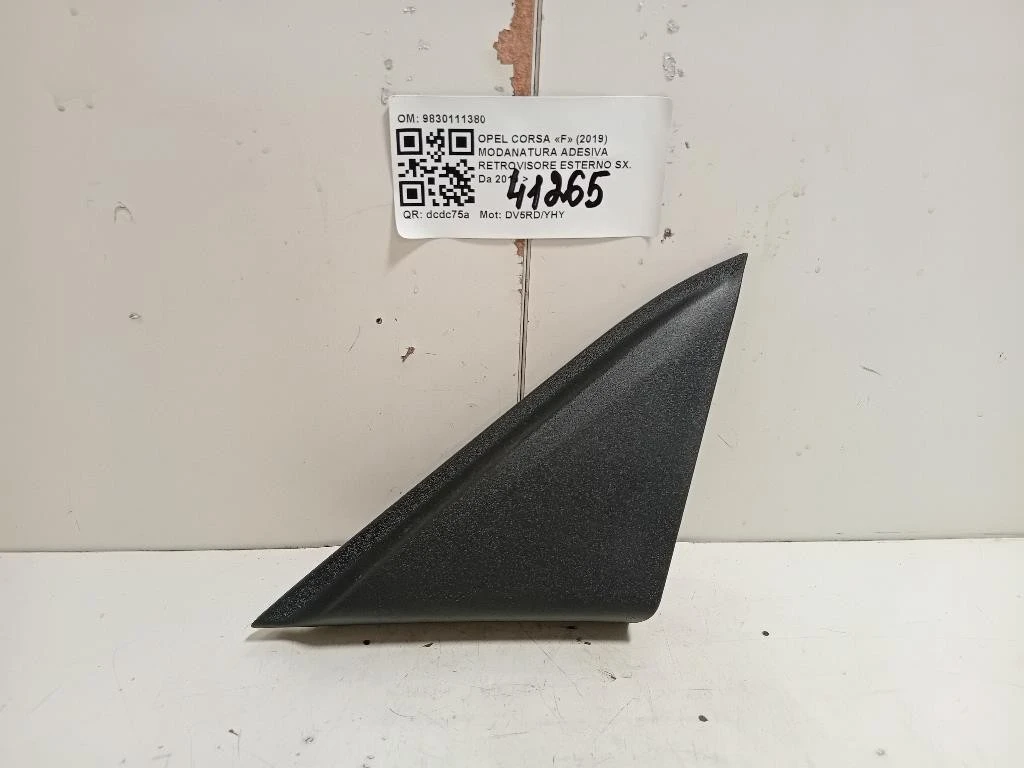 Modanatura Adesiva Retrovisore Esterno SX 9830111380 Opel Corsa F 2019
