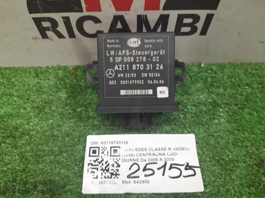 Centralina LUCI Diurne A2118703126 Mercedes Classe R W251 2006
