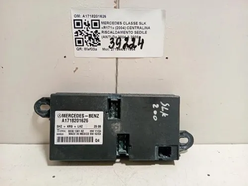 Centralina Riscaldamento Sedile ANT A1718201626 Mercedes Classe SLK R171 2004