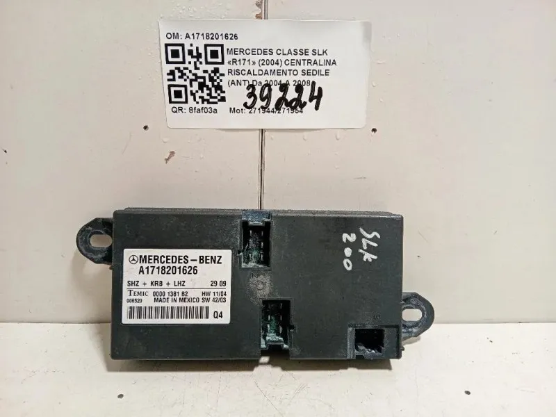 Centralina Riscaldamento Sedile ANT A1718201626 Mercedes Classe SLK R171 2004