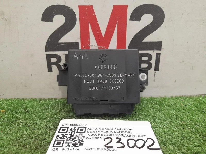 Centralina Sensori Parcheggio Paraurti ANT 60693882 Alfa Romeo 159 2006