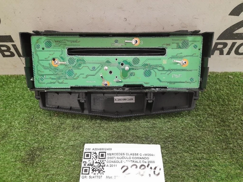 Modulo Comando Console Centrale A2046802489 Mercedes Classe C W204 2007