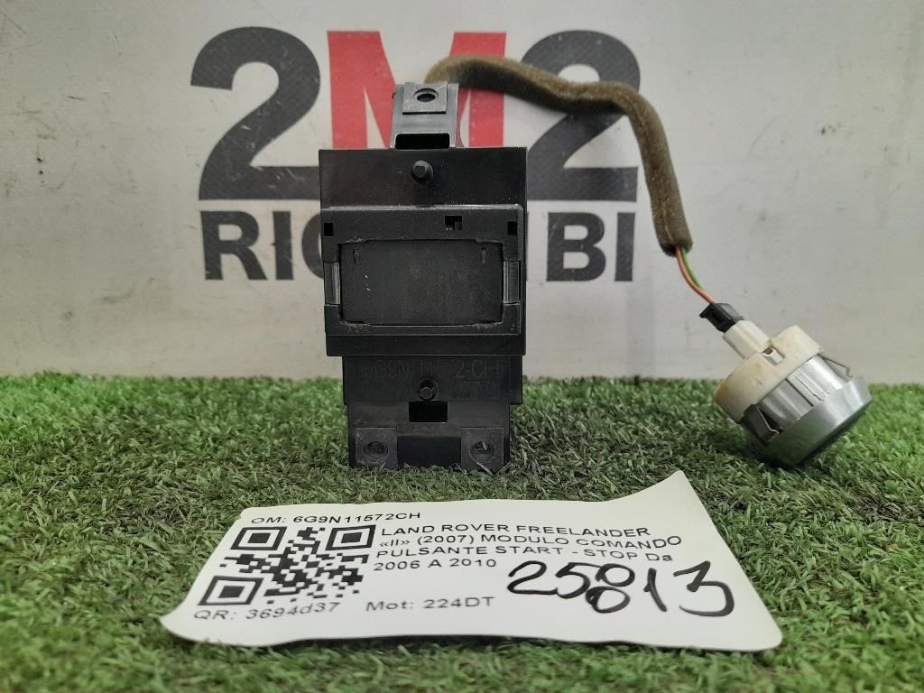 Modulo Comando Pulsante Start - STOP 6G9N11572CH Land Rover Freelander II 2007