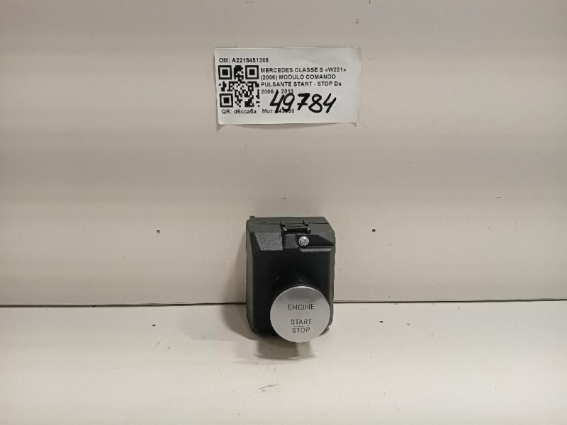 Modulo Comando Pulsante Start - STOP A2215451308 Mercedes Classe S W221 2006