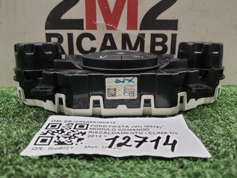 Modulo Comando Riscaldamento Clima EBJ2A8A6918C612 Ford Fiesta VI 2012