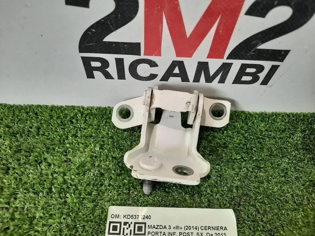 Cerniera Porta INF POST SX KD5373240 POST SX Mazda 3 III 2014