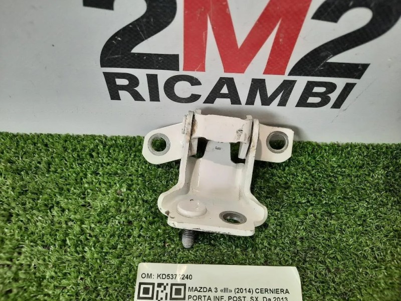 Cerniera Porta INF POST SX KD5373240 POST SX Mazda 3 III 2014