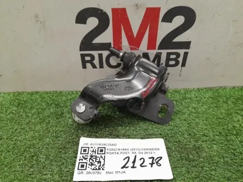 Cerniera Porta POST SX AV11R25C29AD Ford B-max 2012