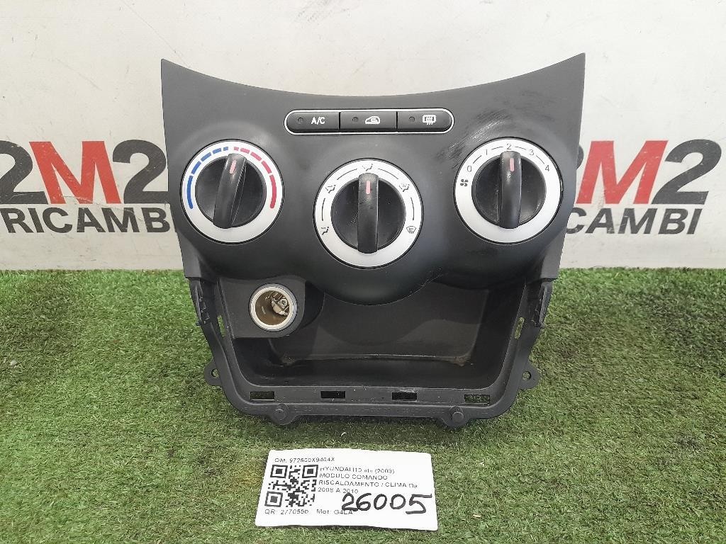 Modulo Comando Riscaldamento Clima 972500X9404X Hyundai I10 I 2008