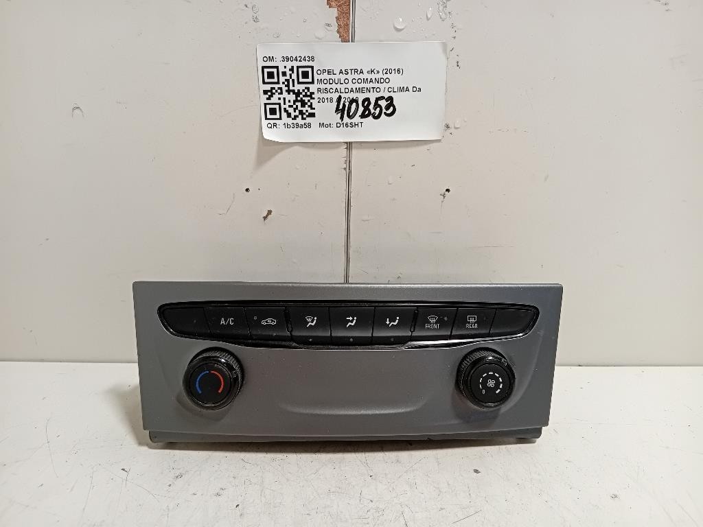 Modulo Comando Riscaldamento Clima 39042438 Opel Astra K 2016