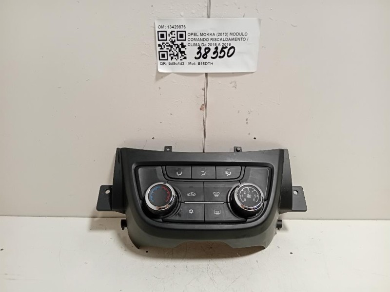 Modulo Comando Riscaldamento Clima 13429876 Opel Mokka 2013