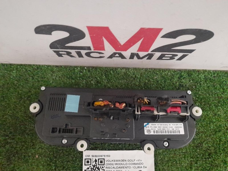 Modulo Comando Riscaldamento Clima 5HB00975150 Volkswagen GOLF VI 2009