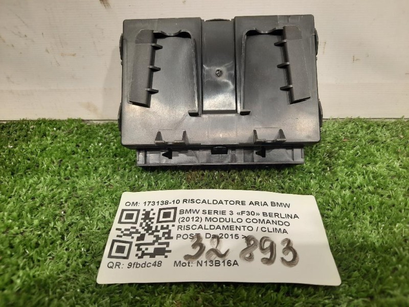 Modulo Comando Riscaldamento Clima POST 173138-10 RISCALDATORE ARIA BMW Bmw Serie 3 F30 Berlina 2012
