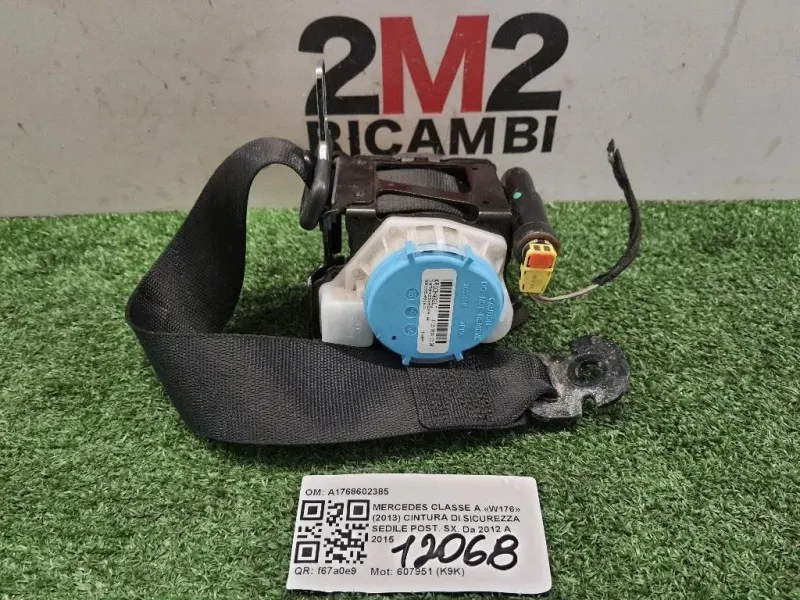 Cintura DI Sicurezza Sedile POST SX A1768602385 Mercedes Classe A W176 2013