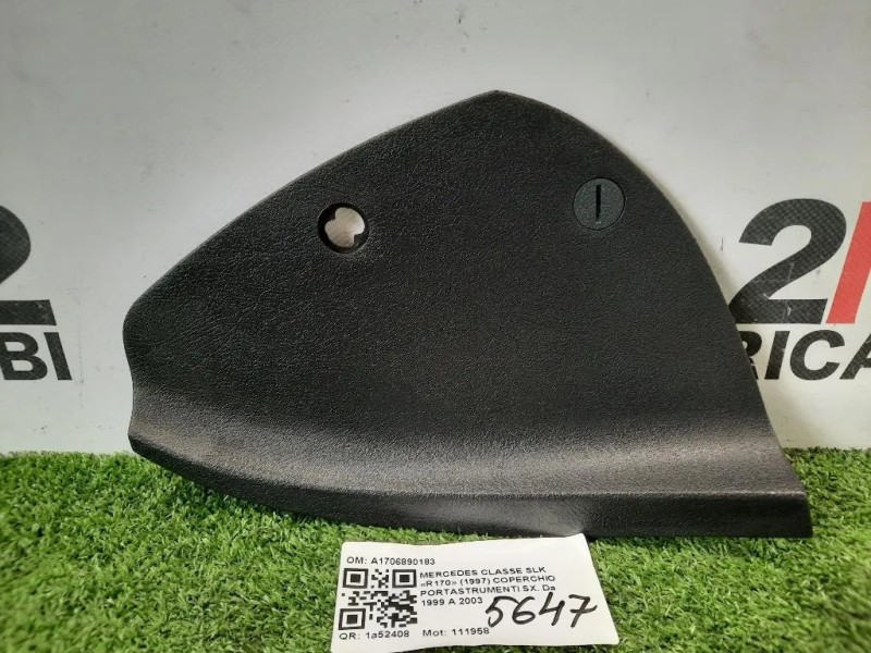 Coperchio Portastrumenti SX A1706890183 Mercedes Classe SLK R170 1997