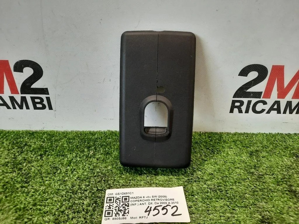 Coperchio Retrovisore INF ANT DX GS1D691C1 COVER COPERCHIO RETROVISORE Mazda 6 II SW 2008