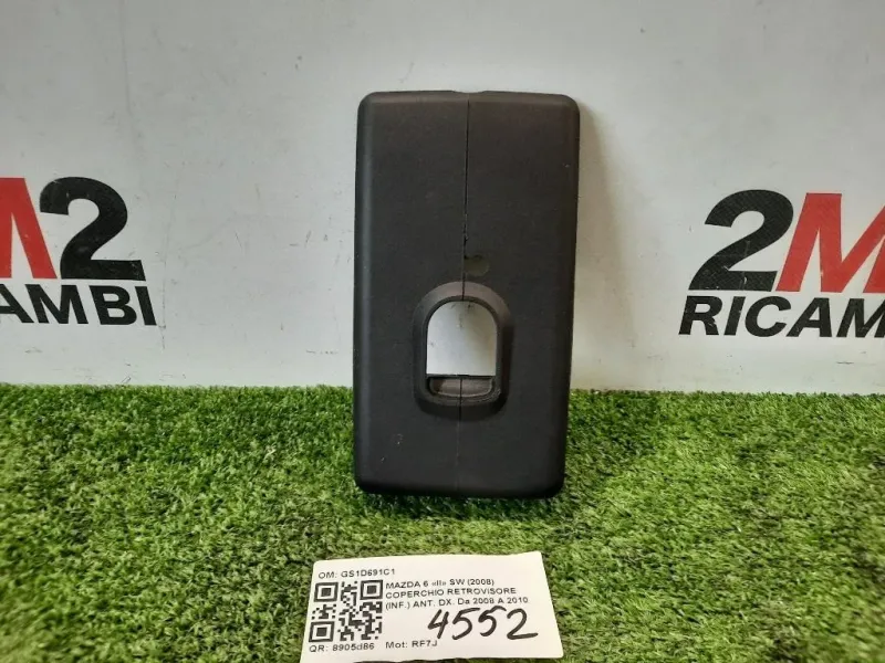 Coperchio Retrovisore INF ANT DX GS1D691C1 COVER COPERCHIO RETROVISORE Mazda 6 II SW 2008