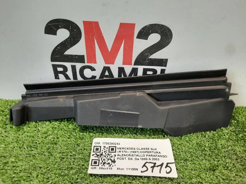 Copertura Alzacristallo Parafango POST DX 1706390243 RIVESTIMENTO Mercedes Classe SLK R170 1997