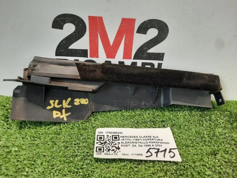 Copertura Alzacristallo Parafango POST DX 1706390243 RIVESTIMENTO Mercedes Classe SLK R170 1997