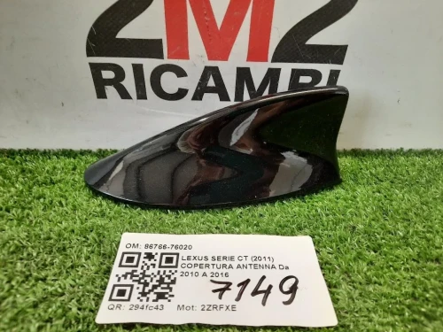 Copertura Antenna 86766-76020 COPERTURA Lexus Serie CT 2011