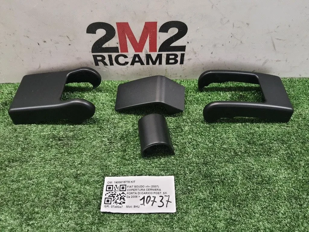 Copertura Cerniera Porta DI Carico POST SX 1400615778 KIT Fiat Scudo II 2007
