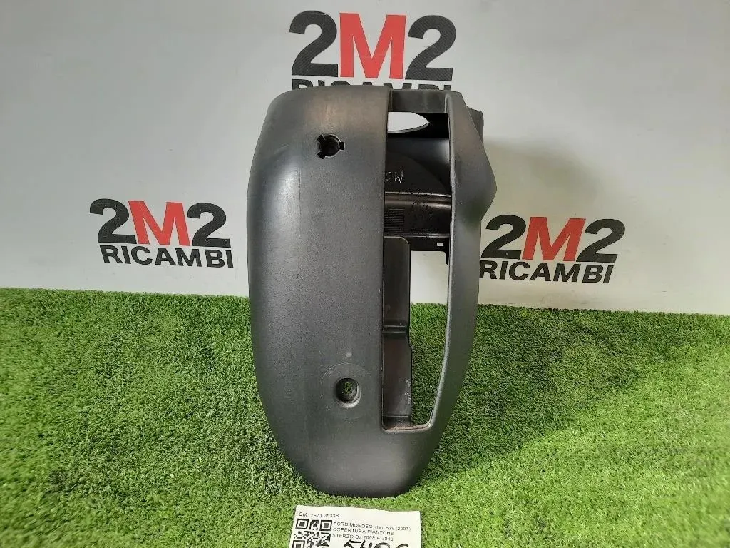 Copertura Piantone Sterzo 7S71 3533B RIVESTIMENTO Ford Mondeo IV SW 2007