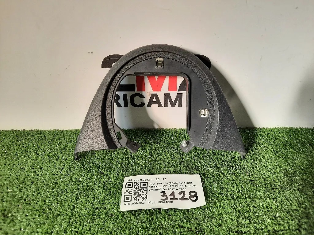 Cornice Abbellimento Cuffia LEVA Cambio 735453682 Fiat 500 II 2008