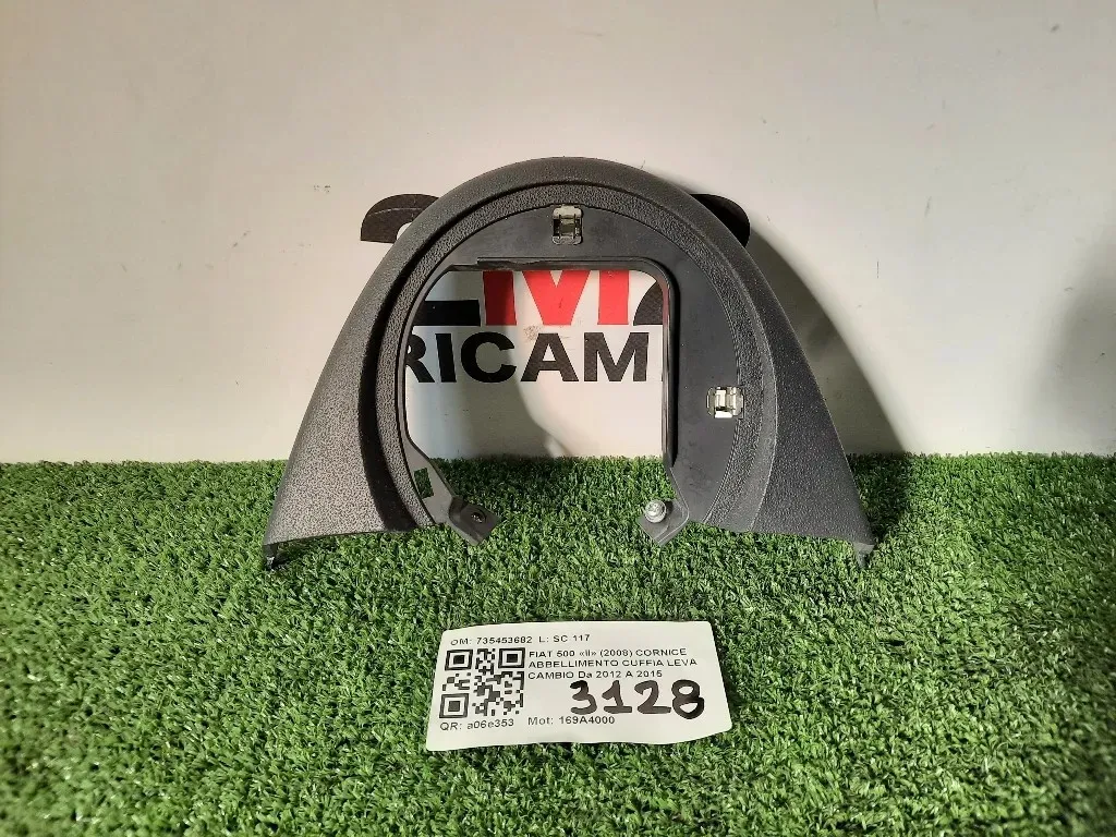 Cornice Abbellimento Cuffia LEVA Cambio 735453682 Fiat 500 II 2008