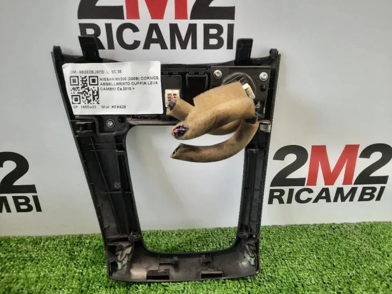 Cornice Abbellimento Cuffia LEVA Cambio 68262BJ97D Nissan Nv200 2009